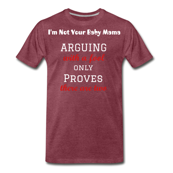 Arguing T-Shirt - heather burgundy