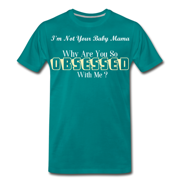Obsessed T-shirt - teal