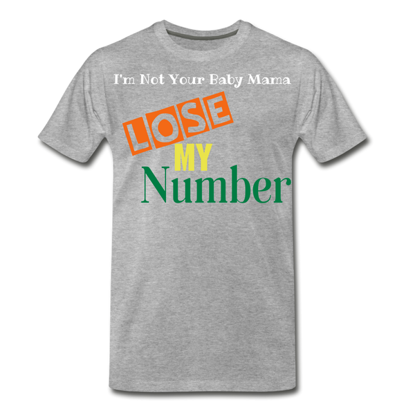 Lose My Number - heather gray