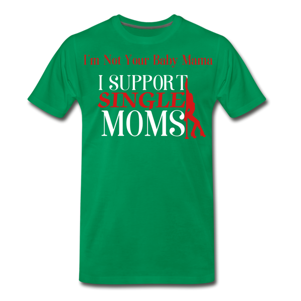 Single Moms - kelly green
