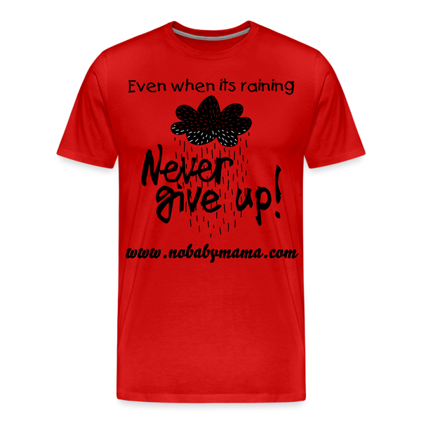 Never Give Up - red